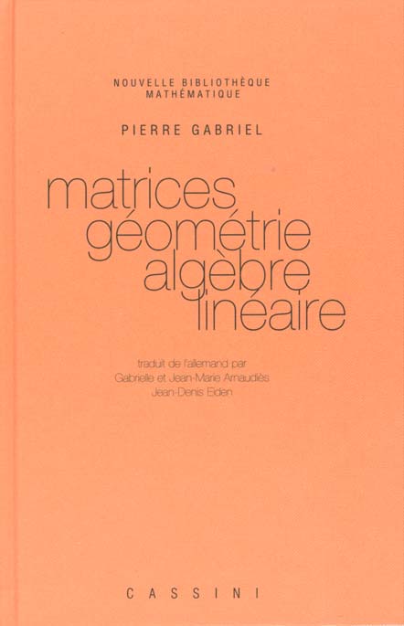 Matrices, géométrie, algèbre linéaire