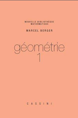 Géométrie. Tome 1