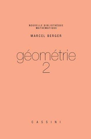Géométrie. Tome 2