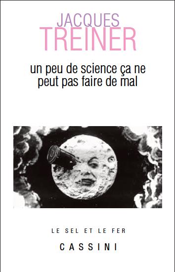 Un peu de science ça ne peut pas faire de mal