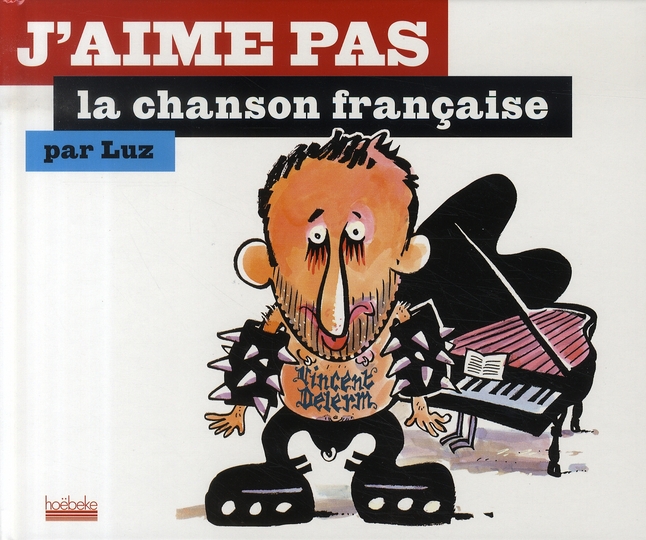 J'aime pas la chanson française