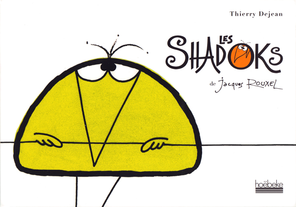 Les Shadoks de Jacques Rouxel
