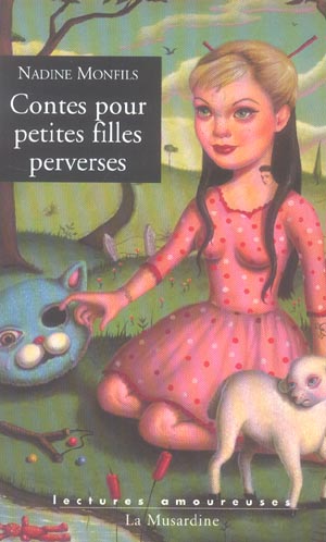Contes pour petites filles perverses
