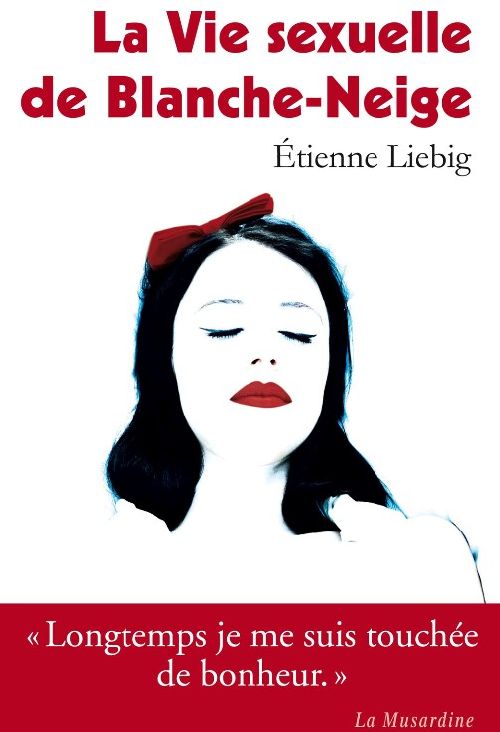 La Vie sexuelle de Blanche-Neige