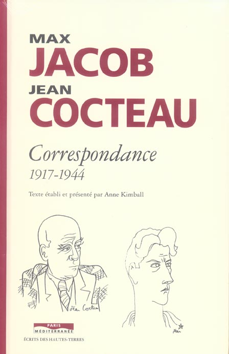 Max Jacob Jean Cocteau. Correspondance 1917-1944