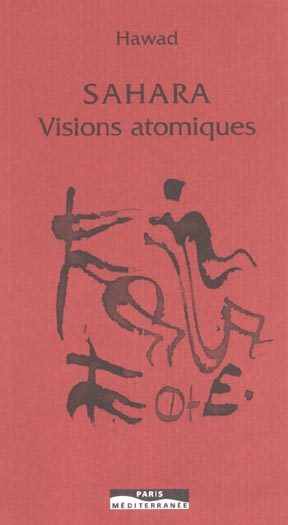 Sahara. Visions atomiques