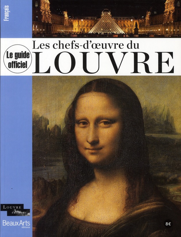 Les chefs-d'oeuvre du Louvre