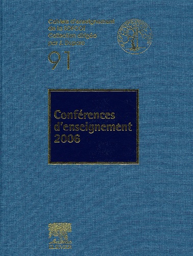 CONFERENCES D'ENSEIGNEMENT 2006 (N 91) - SOFCOT 2006