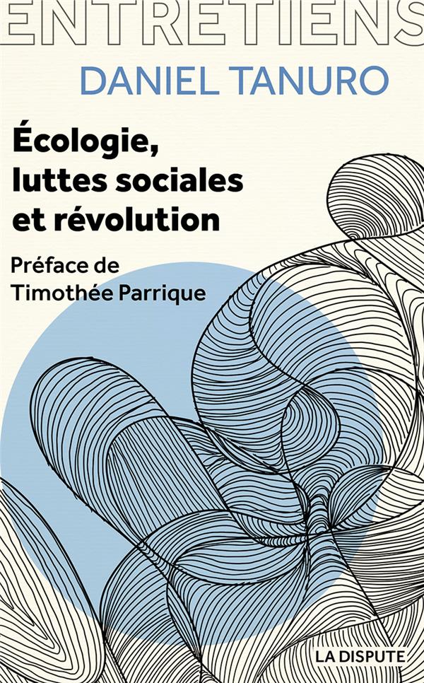 Ecologie, luttes sociales et révolution