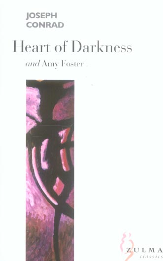 HEART OF DARKNESS - AND AMY FOSTER