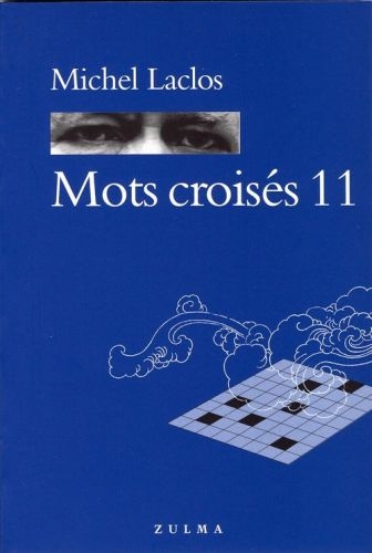 Mots croisés. Tome 11