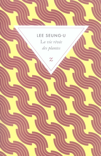 La vie rêvée des plantes