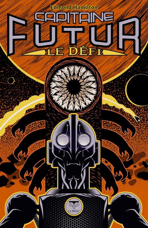 Capitaine Futur Tome 3 : Le défi