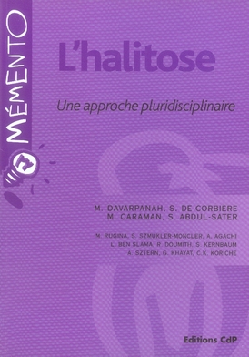 L'halitose. Une approche pluridisciplinaire