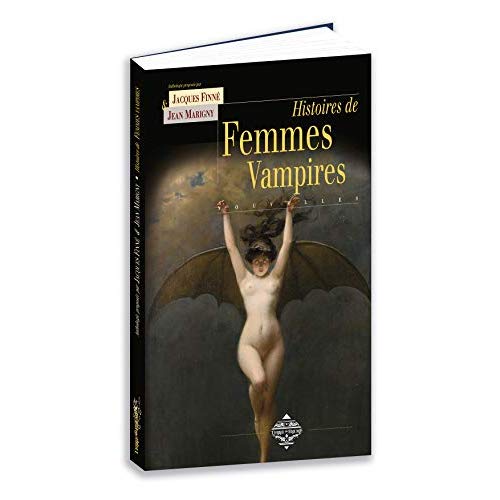 Nouvelles histoires de femmes-vampires