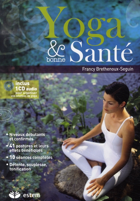 Yoga & bonne Santé. Avec 1 CD audio