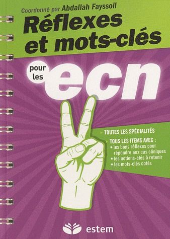 Réflexes et mots-clés pour les ECN