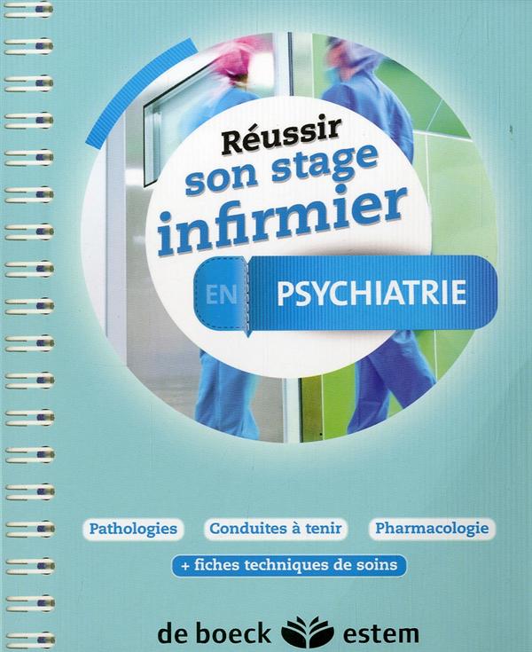 Réussir son stage infirmier en psychiatrie