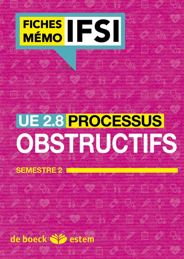 UE 2.8 Les processus obstructifs. Semestre 3