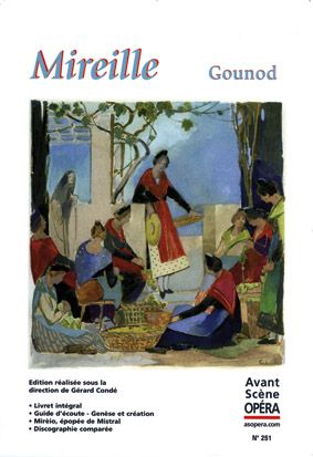 L'Avant-Scène Opéra N° 251 : Mireille