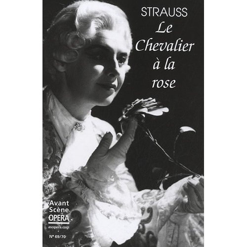 L'Avant-Scène Opéra N° 69-70 : Le chevalier à la rose