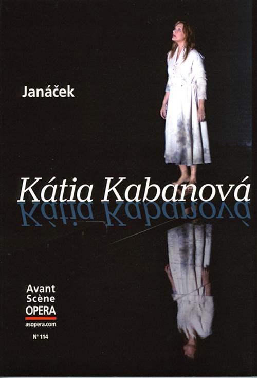 L'Avant-Scène Opéra N° 114 : Katia Kabanova