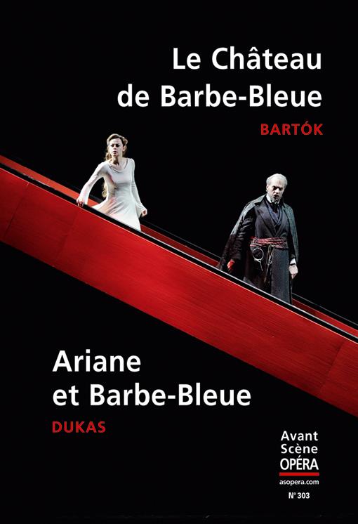 Le château de Barbe-Bleue ; Ariane et Barbe-Bleue