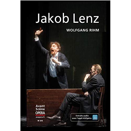 L'Avant-Scène Opéra : Jakob Lenz