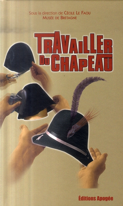 Travailler du chapeau