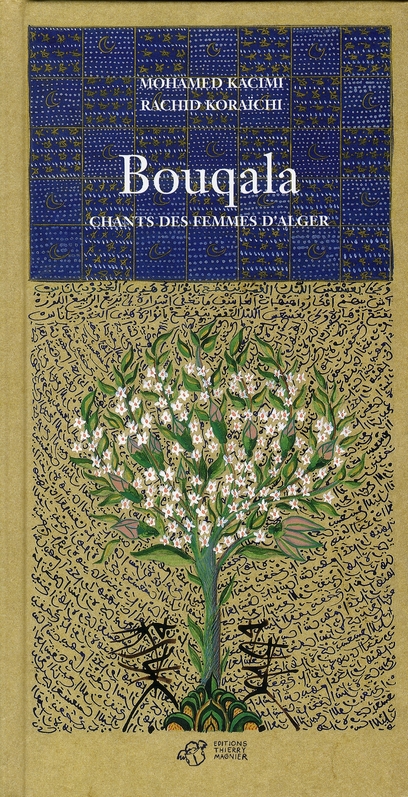 Bouqala. Chants des femmes d'Alger