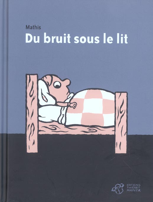 Du bruit sous le lit