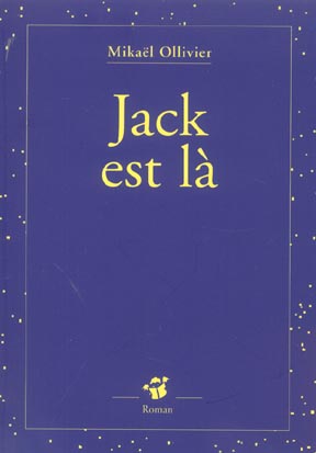 Jack est là