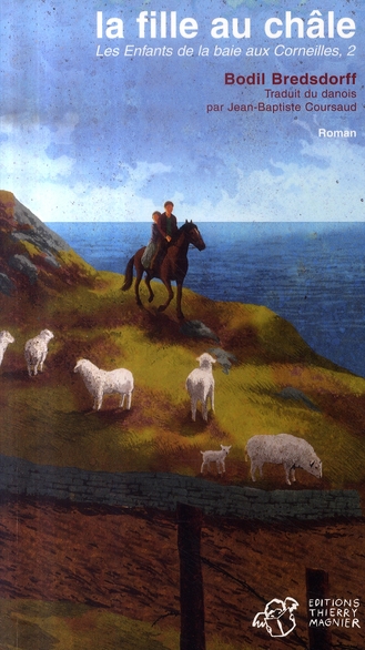 Les Enfants de la baie aux Corneilles Tome 2 : La fille au châle