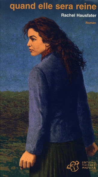 Quand elle sera reine