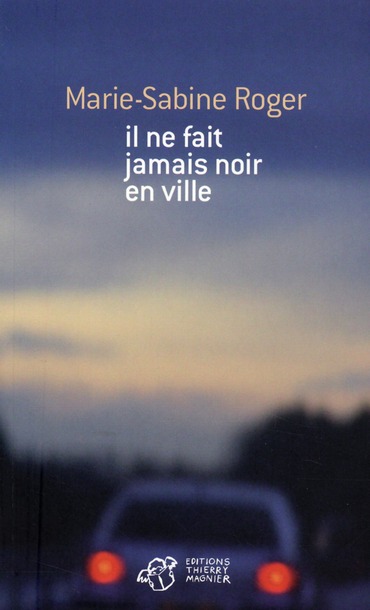 Il ne fait jamais noir en ville