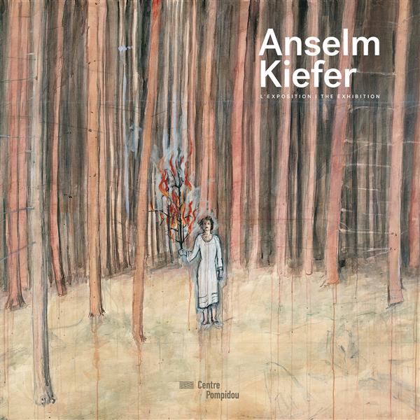 Anselm Kiefer. L'album de l'exposition, Edition bilingue français-anglais