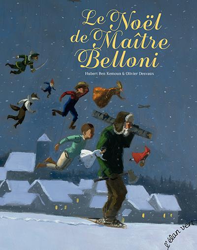Le Noël de Maitre Belloni