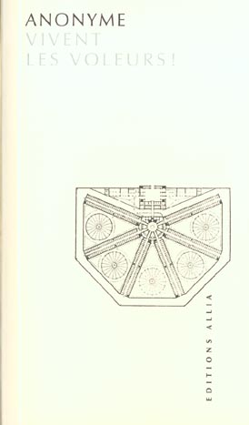 Vivent les voleurs !