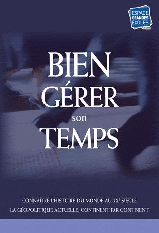 Bien gérer son temps