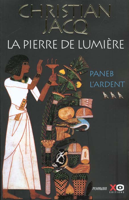 La pierre de lumière Tome 3 : Paneb l'ardent