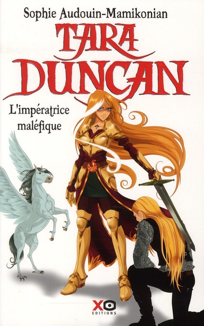 Tara Duncan Tome 8 : L'impératrice maléfique