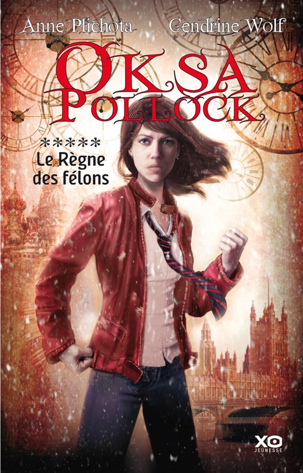 Oksa Pollock Tome 5 : Le règne des félons