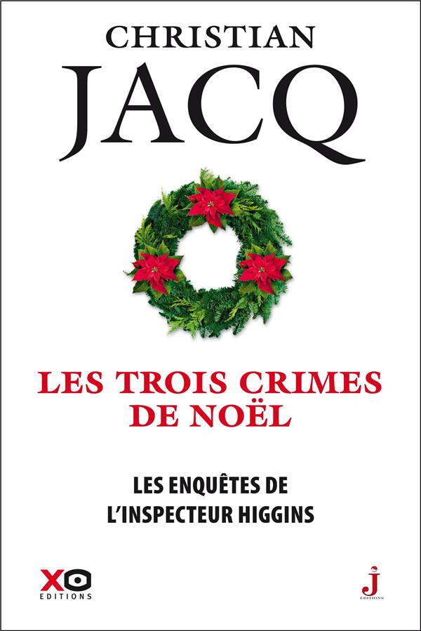 Les enquêtes de l'inspecteur Higgins Tome 3 : Les trois crimes de Noël