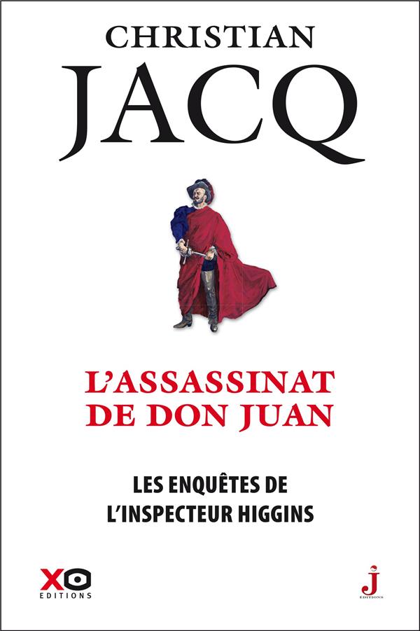 Les enquêtes de l'inspecteur Higgins Tome 15 : L'assassin de Don Juan
