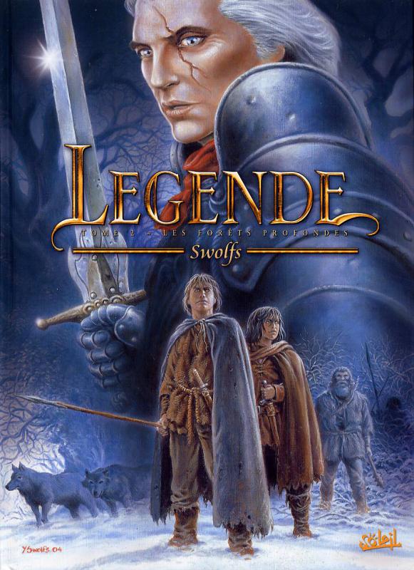 Légende Tome 2 : Les forêts profondes