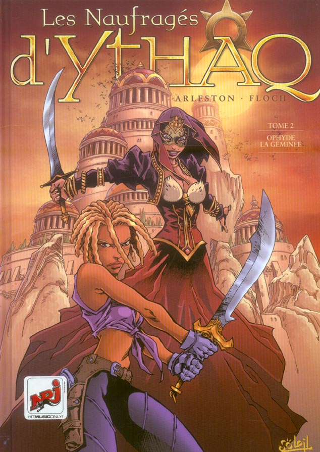 Les Naufragés d'Ythaq Tome 2 : Ophyde la géminée