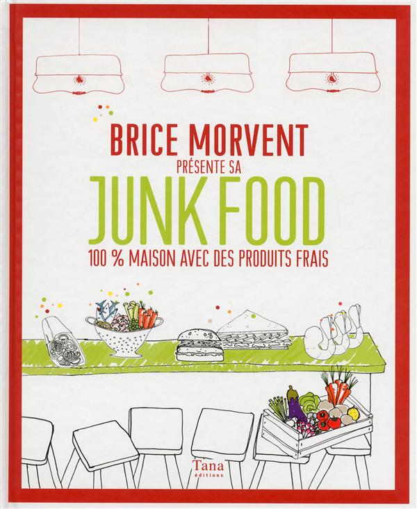 Brice Morvent présente sa junk food. 100% maison avec des produits frais