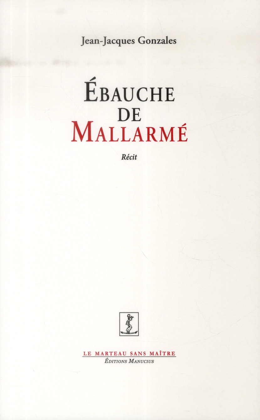 Ebauche de Mallarmé