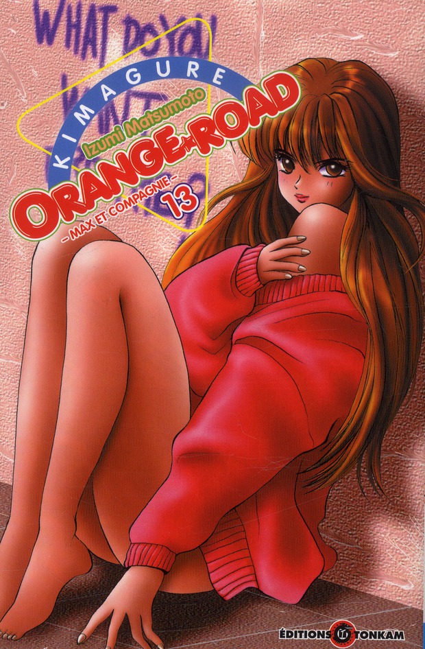 Kimagure Orange Road Tome 13