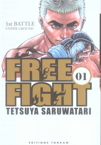 Free Fight Tome 1